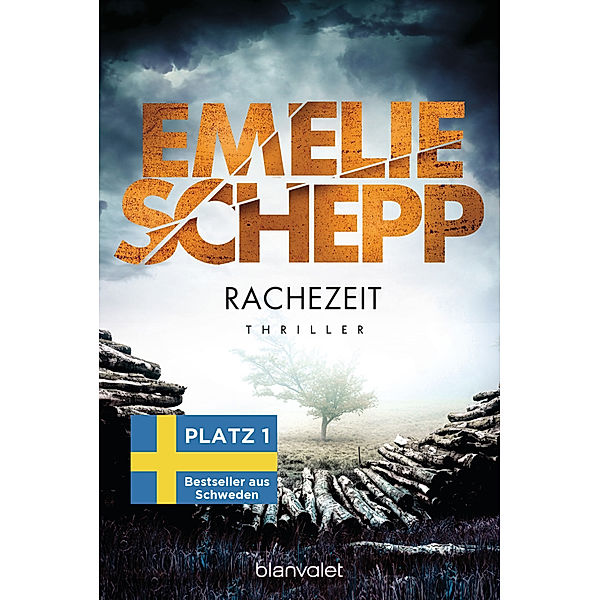 Rachezeit / Jana Berzelius Bd.6, Emelie Schepp