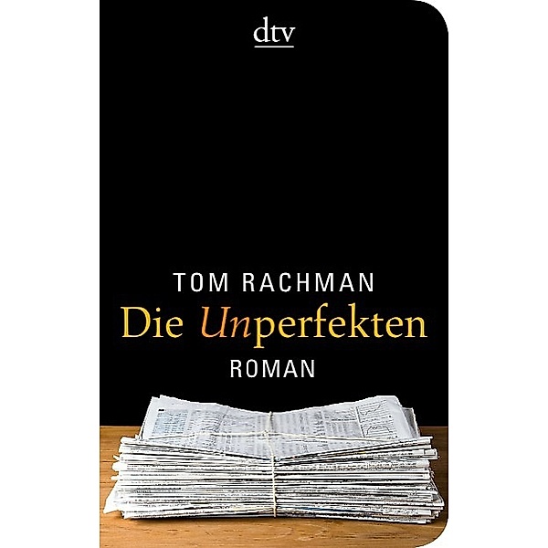 Rachman, T: Unperfekten, Tom Rachman