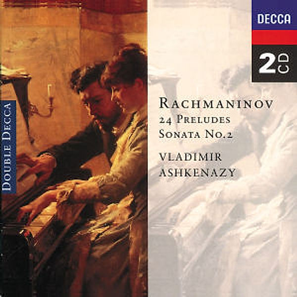 Rachmaninov: 24 Preludes, Piano Sonata No. 2, Vladimir Ashkenazy