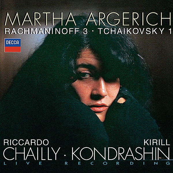 Rachmaninov: Piano Concerto No.3 / Tchaikovsky: Piano Concerto No.1, Argerich, Chailly, Kondrashin, BRSO, Rsob