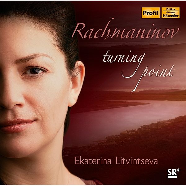 Rachmaninov:Turning Point, E. Litvintseva