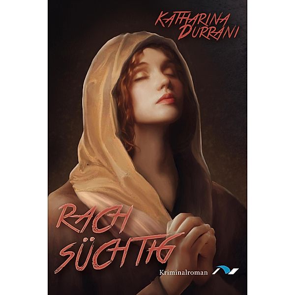 Rachsüchtig / Simone Jaan Bd.3, Katharina Durrani