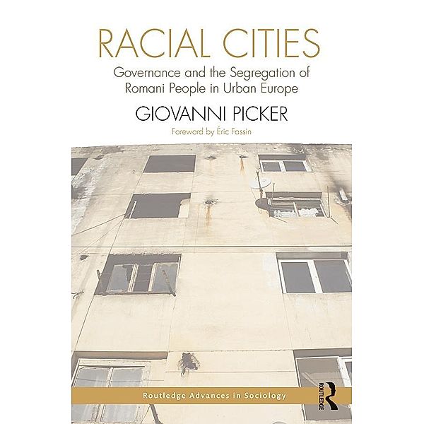 Racial Cities / Routledge Advances in Sociology, Giovanni Picker