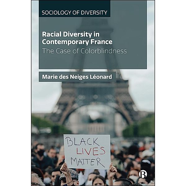 Racial Diversity in Contemporary France, Marie Neiges Léonard