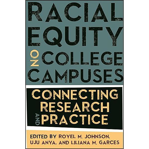 Racial Equity on College Campuses / SUNY series, Critical Race Studies in Education