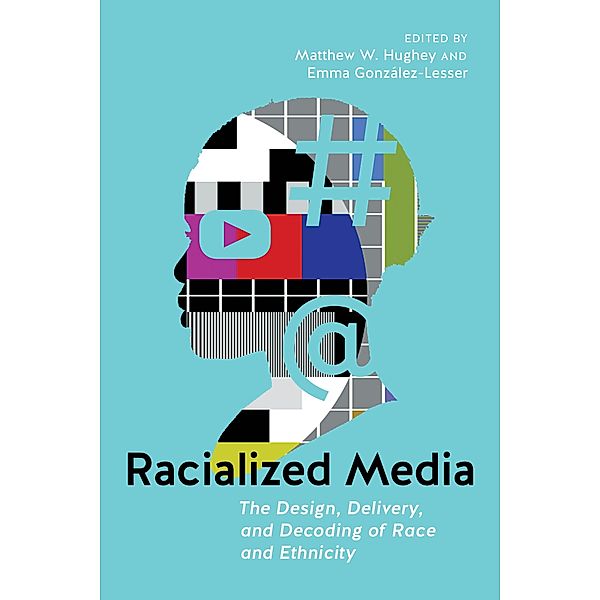 Racialized Media / NYU Press