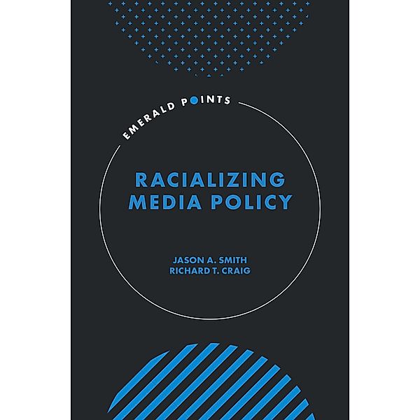 Racializing Media Policy