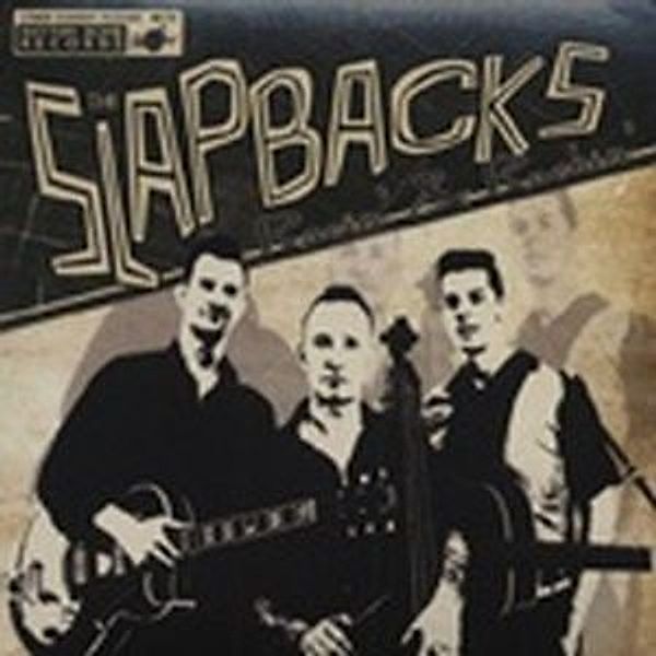 Racin' & Rockin (Mini Album), Slapbacks