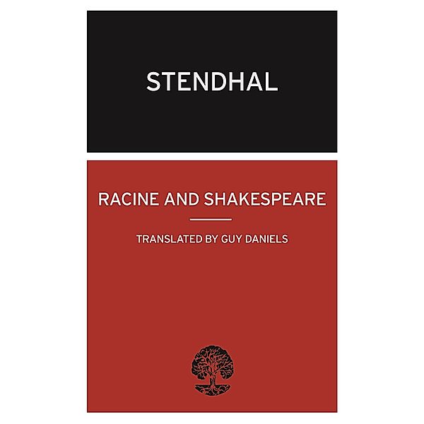 Racine and Shakespeare / Alma Classics, Stendhal