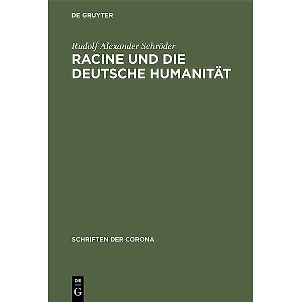 Racine und die deutsche Humanität / Jahrbuch des Dokumentationsarchivs des österreichischen Widerstandes, Rudolf Alexander Schröder