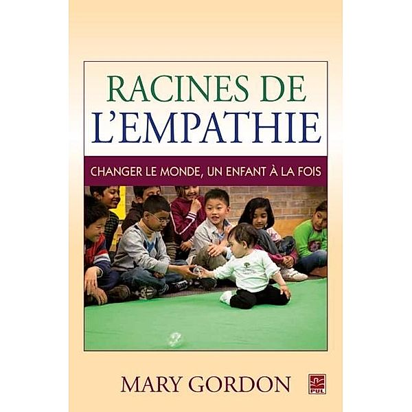 Racines de l'empathie, Mary Gordon Mary Gordon
