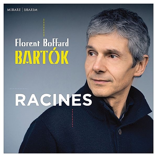 Racines-Klavierwerke, Florent Boffard