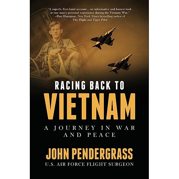 Racing Back to Vietnam, John Pendergrass