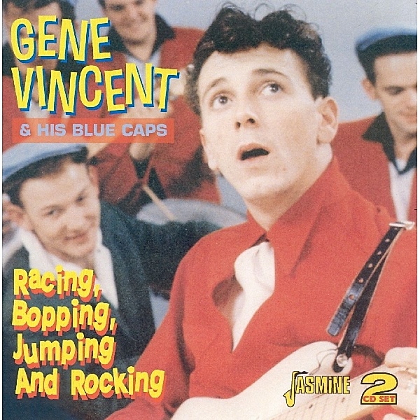 Racing,Bopping,Jumping And Rocking, Gene Vincent & His Blue Caps