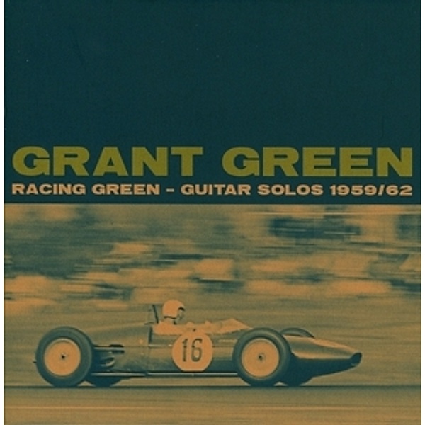 Racing Green-Guitar Solos 1959-1962, Grant Green