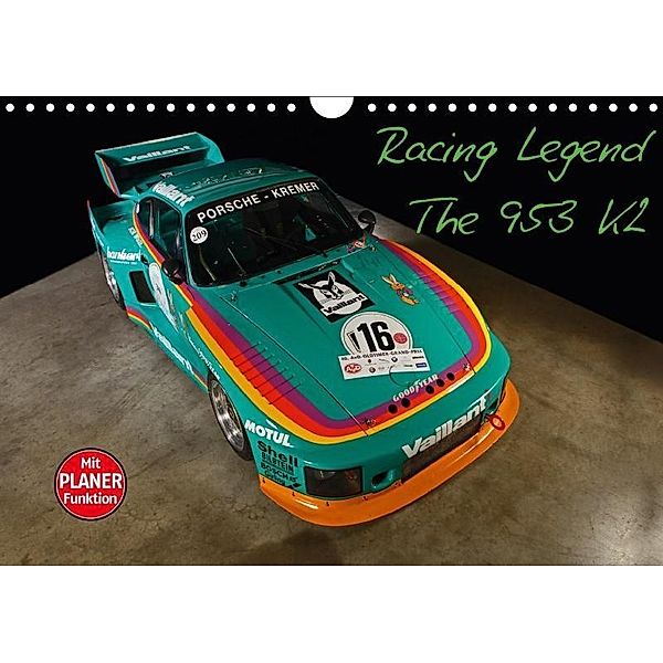 Racing Legend: The Porsche 635 K2 (Wandkalender 2017 DIN A4 quer), Stefan Bau