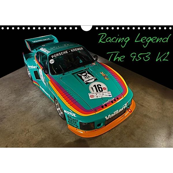 Racing Legend: The Porsche 635 K2 (Wandkalender 2020 DIN A4 quer), Stefan Bau