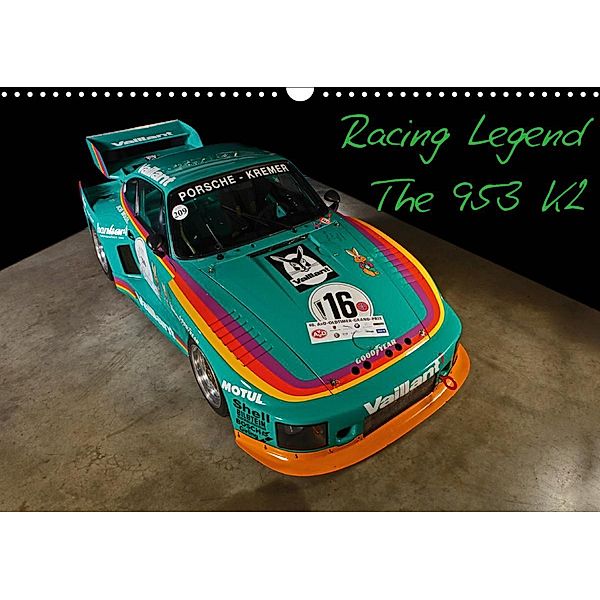 Racing Legend: The Porsche 635 K2 (Wandkalender 2021 DIN A3 quer), Stefan Bau