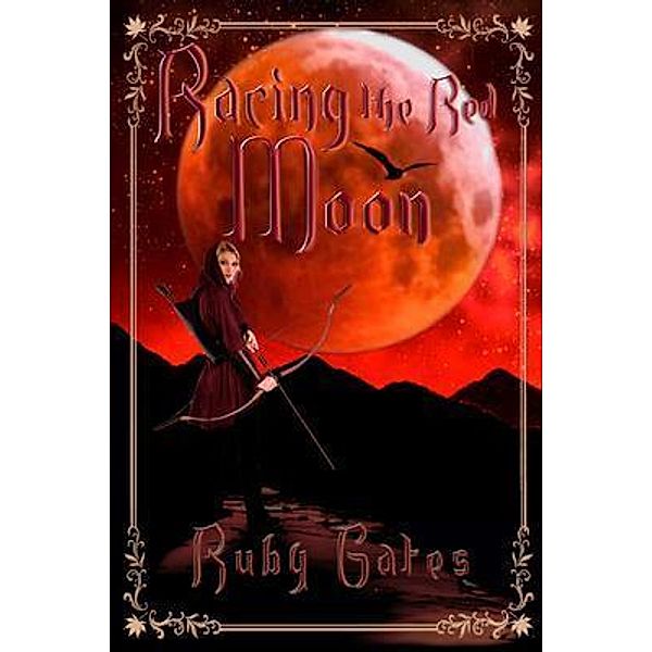 Racing the Red Moon, Ruby Gates