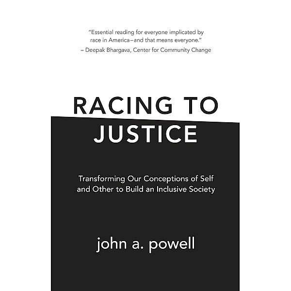 Racing to Justice, John A Powell