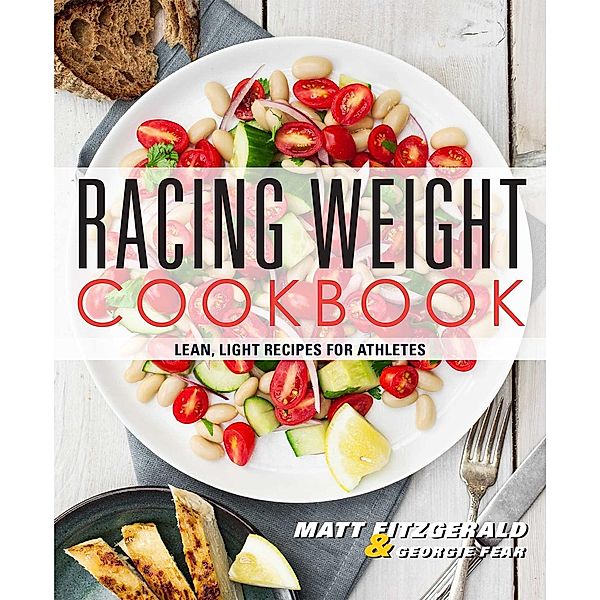 Racing Weight Cookbook, Matt Fitzgerald, Georgie Fear