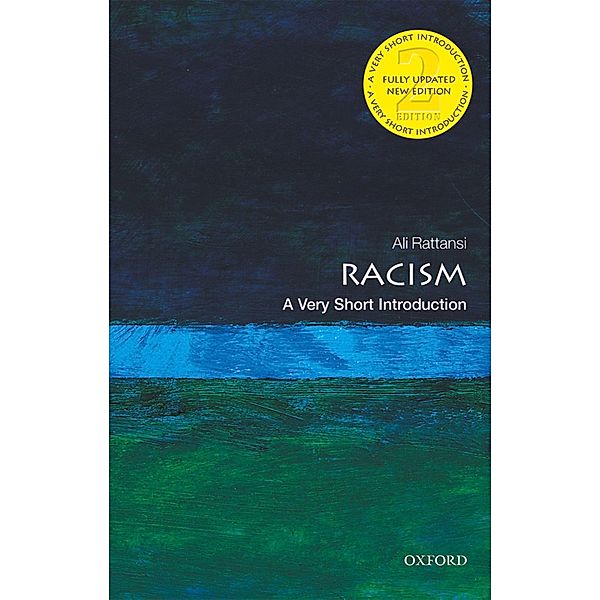 Racism: A Very Short Introduction / Very Short Introductions, Ali Rattansi