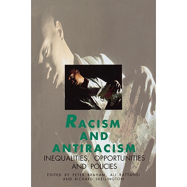 Racism and Antiracism, Peter Braham