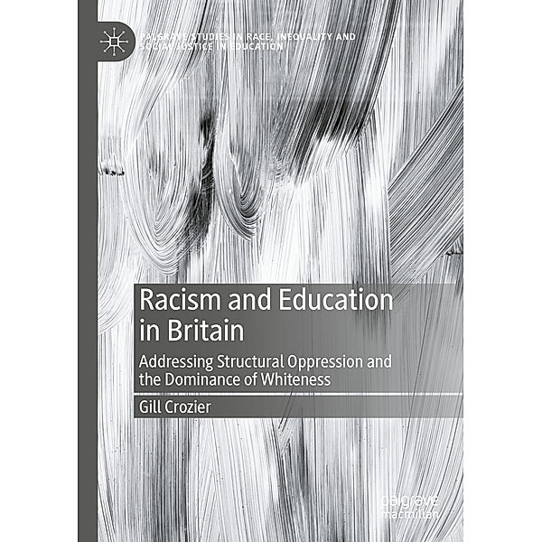 Racism and Education in Britain, Gill Crozier