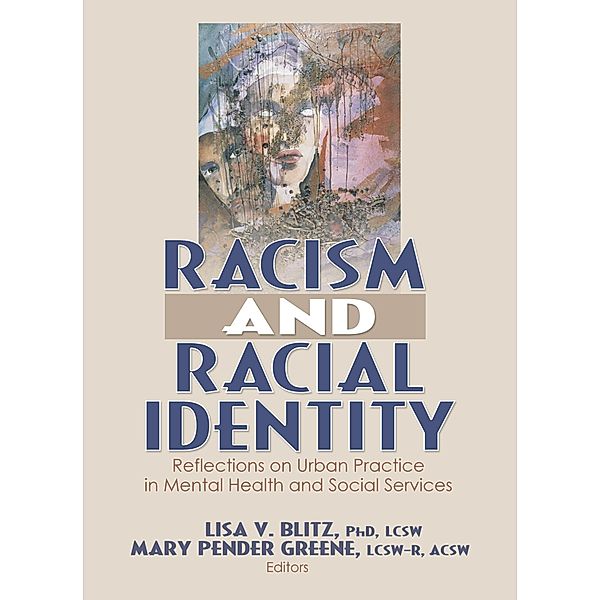 Racism and Racial Identity, Lisa V. Blitz