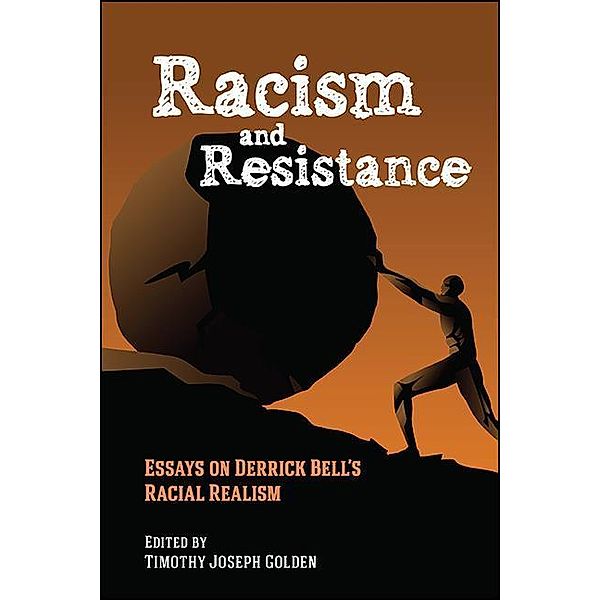 Racism and Resistance / SUNY series in African American Studies