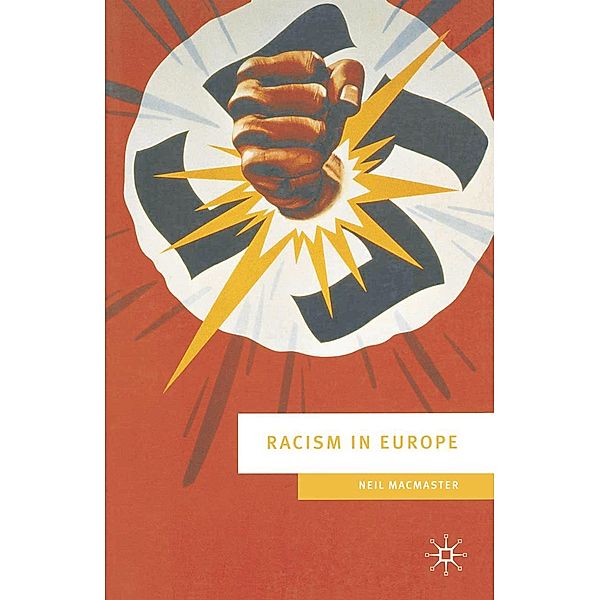 Racism in Europe, Neil MacMaster