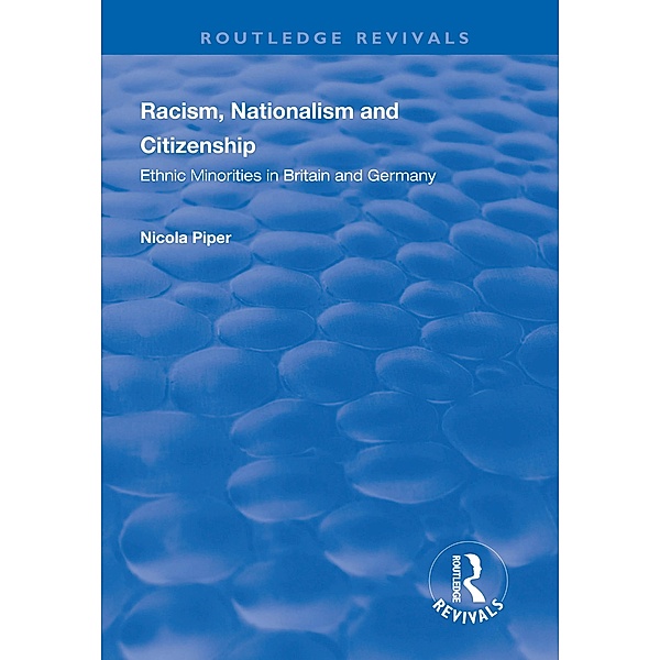 Racism, Nationalism and Citizenship, Nicola Piper