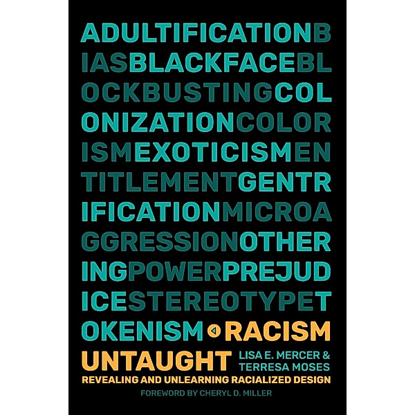 Racism Untaught, Lisa E. Mercer, Terresa Moses