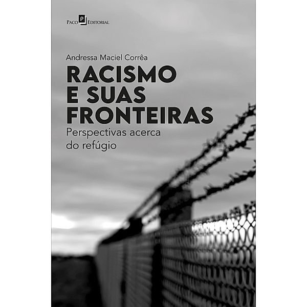 Racismo e suas fronteiras, Andressa Maciel Corrêa