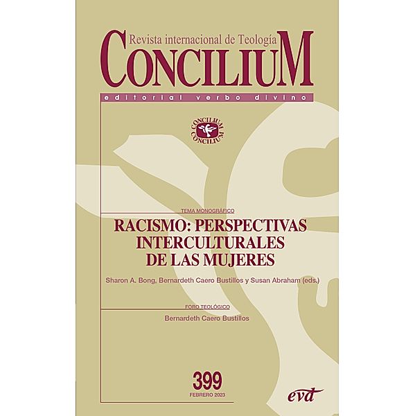 Racismo: perspectivas interculturales de las mujeres / Concilium, Sharon A. Bong, Susan Abraham, Bernardeth Caero Bustillos