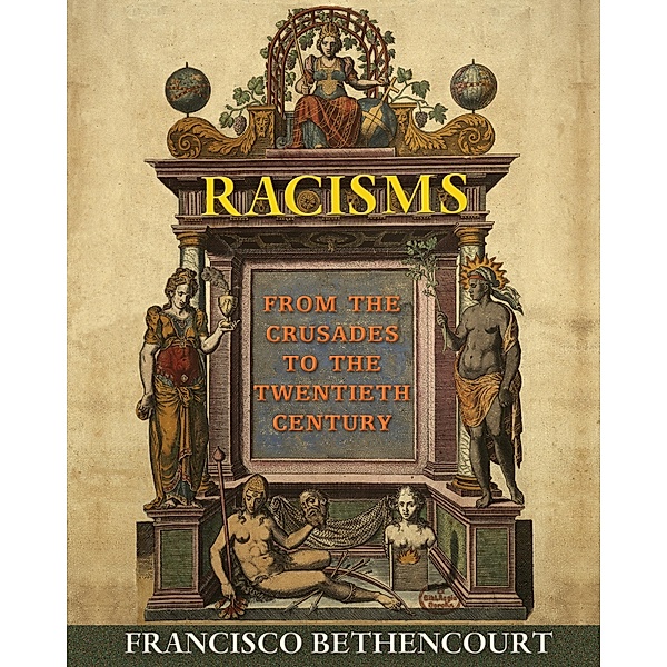 Racisms, Francisco Bethencourt