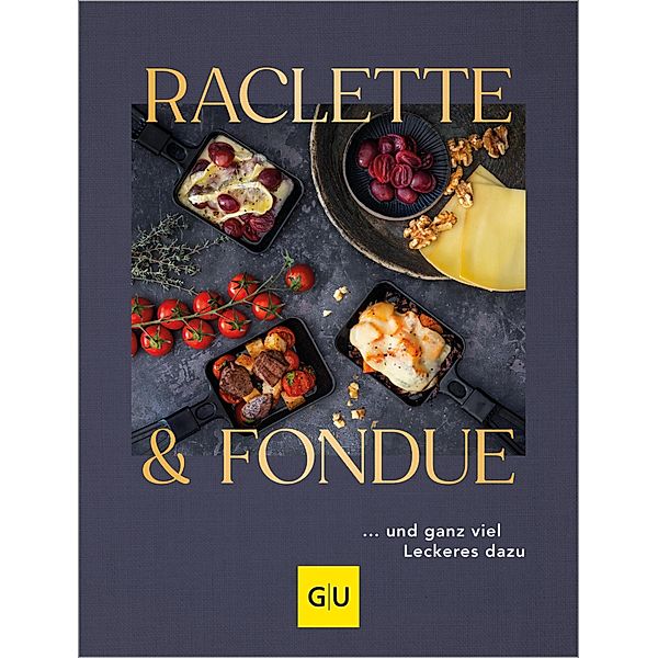 Raclette &  Fondue / Geniesserküche