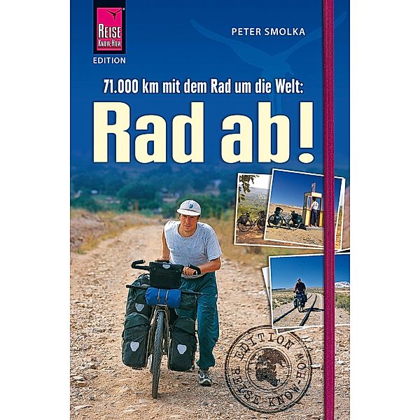 Rad ab! / Edition Reise Know-How, Peter Smolka