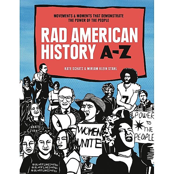Rad American History A-Z / Rad Women, Kate Schatz