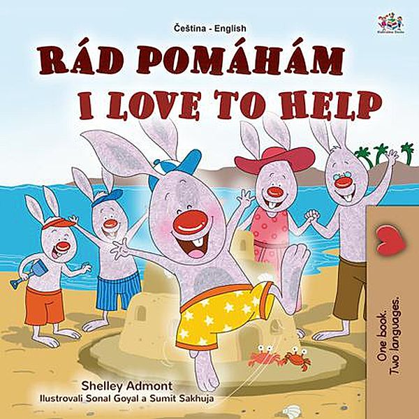 Rád pomáhám I Love to Help (Czech English Bilingual Collection) / Czech English Bilingual Collection, Shelley Admont, Kidkiddos Books