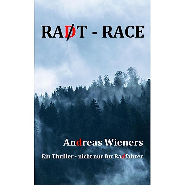 Rad Race, Andreas Wieners