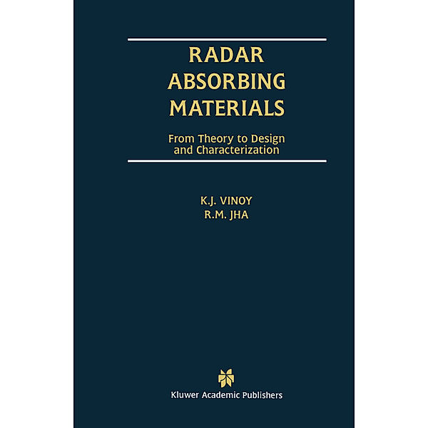 Radar Absorbing Materials, K.J. Vinoy, R.M. Jha