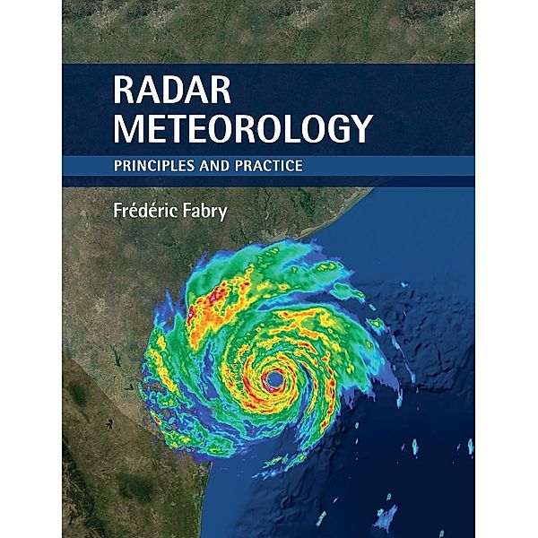 Radar Meteorology, Frédéric Fabry