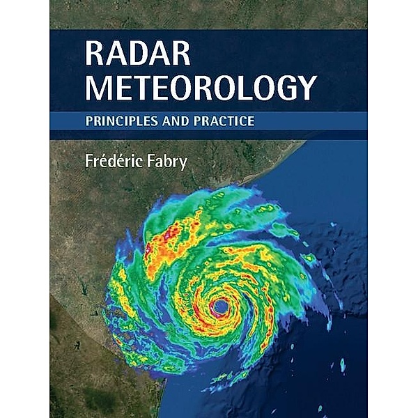 Radar Meteorology, Frederic Fabry