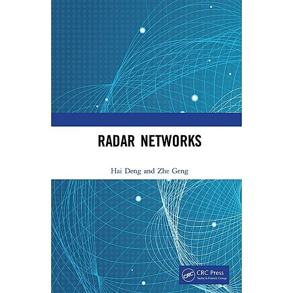 Radar Networks, Hai Deng, Zhe Geng