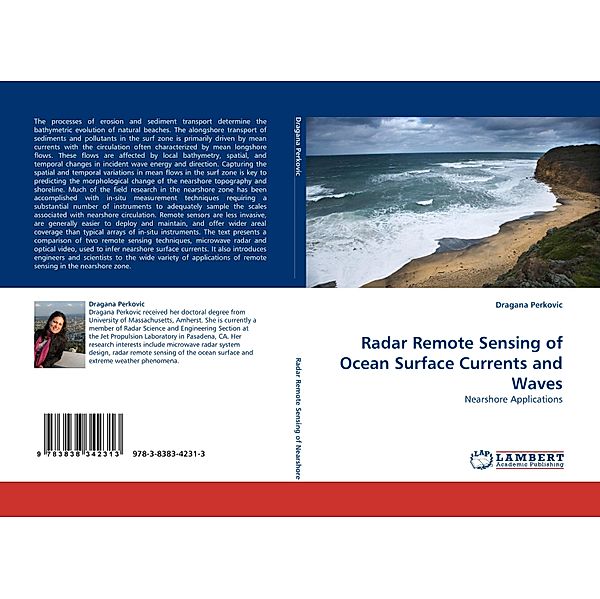 Radar Remote Sensing of Ocean Surface Currents and Waves, Dragana Perkovic