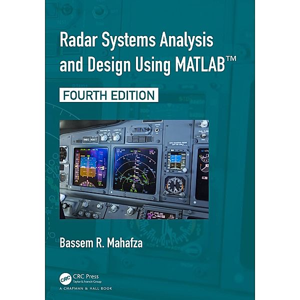 Radar Systems Analysis and Design Using MATLAB, Bassem R. Mahafza