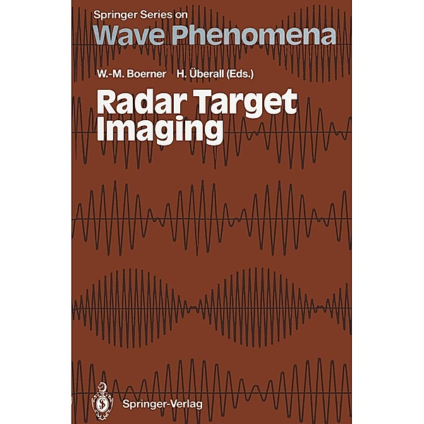 Radar Target Imaging / Springer Series on Wave Phenomena Bd.13
