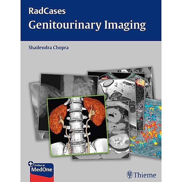 Radcases Genitourinary Imaging / Radcases Plus Q&A, Shailendra Chopra