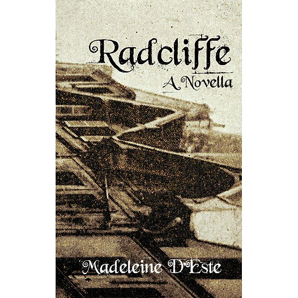 Radcliffe, Madeleine D'Este